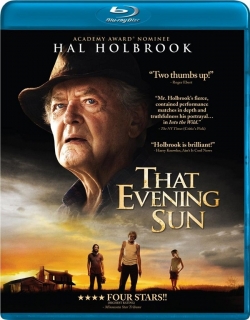 That Evening Sun / Това вечерно слънце (2009)